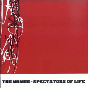 Cover for Names · Spectators Of Life (CD) (2003)