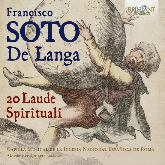 Cover for Capilla Musical De La Iglesia Nacional Espanola De Roma / Alessandro Quarta · Soto De Langa: 20 Laude Spirituali (CD) (2022)