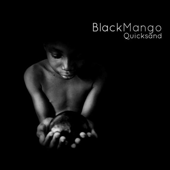 Cover for Black Mango · Quicksand (CD) (2022)