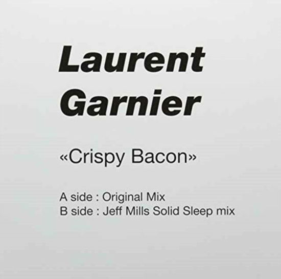 Cover for Laurent Garnier · Crispy Bacon (LP) [Remix edition] (2016)