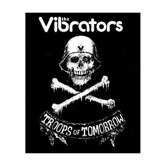 The Vibrators Standard Woven Patch: Troops of Tomorrow - Vibrators - The - Merchandise - Razamataz - 5055339710644 - 19. August 2019