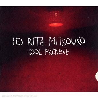 Cover for Les Rita Mitsouko · Cool Frenesie (CD) (2012)