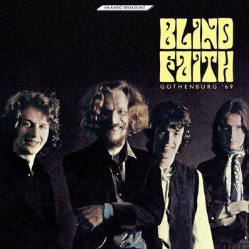 Cover for Blind Faith · Gothenburg 69 (LP) (2022)