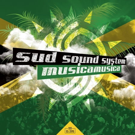 Musica Musica - Sud Sound System - Music - ARTIST FIRST - 8033954534644 - May 26, 2015