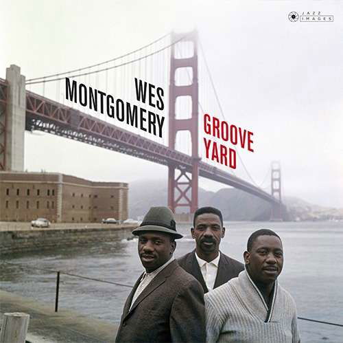 Cover for Wes Montgomery · Groove Yard (LP) [Standard edition] (2018)
