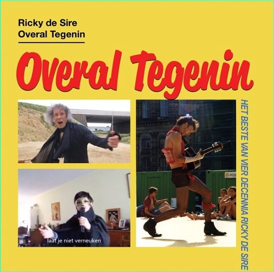 Cover for Ricky de Sire · Overal Tegenin (CD) (2019)