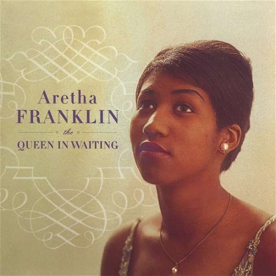 Cover for Aretha Franklin · Queen in Waiting (CD) (2021)