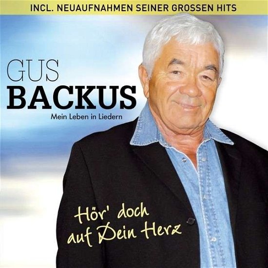 Cover for Gus Backus · Hör' Doch Auf Dein Herz Incl. Neuaufnahmen (CD) (2014)