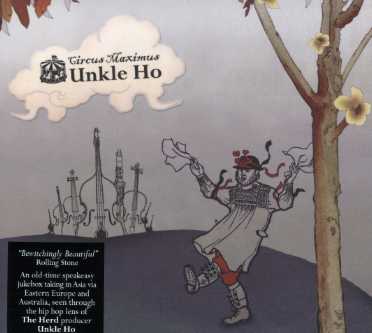 Cover for Unkle Ho · Circus Maximus (CD) (2007)