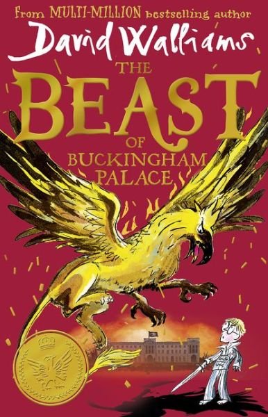 The Beast of Buckingham Palace - David Walliams - Bøger - HarperCollins Publishers - 9780008385644 - 21. november 2019