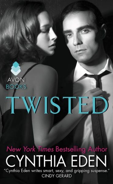 Twisted - Lost Series - Cynthia Eden - Książki - HarperCollins Publishers Inc - 9780062349644 - 28 kwietnia 2015