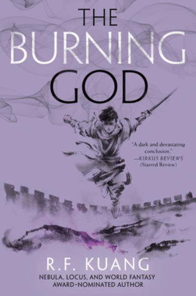 The Burning God - The Poppy War - R. F. Kuang - Livros - HarperCollins - 9780062662644 - 16 de novembro de 2021