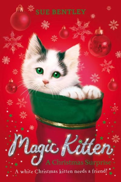 Magic Kitten: A Christmas Surprise - Magic Kitten - Sue Bentley - Livros - Penguin Random House Children's UK - 9780141370644 - 6 de outubro de 2016