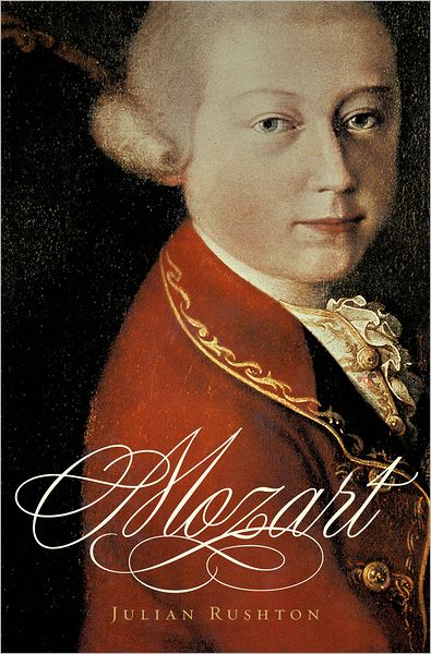 Cover for Rushton, Julian (, University of Leeds (Emeritus)) · Mozart - Composers Across Cultures (Hardcover Book) (2006)