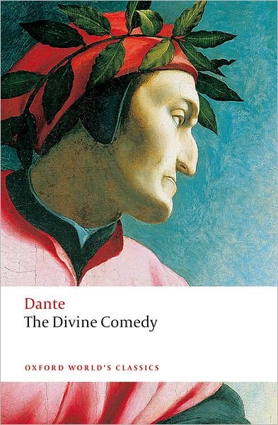 Cover for Dante Alighieri · The Divine Comedy - Oxford World's Classics (Taschenbuch) (2008)