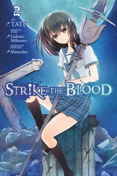 Cover for Gakuto Mikumo · Strike the Blood, Vol. 2 (manga) (Paperback Book) (2016)