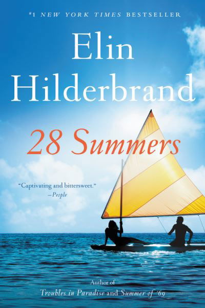 28 Summers - Elin Hilderbrand - Livros - Back Bay Books - 9780316428644 - 9 de fevereiro de 2021