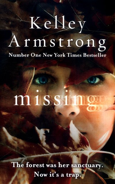 Cover for Kelley Armstrong · Missing (Paperback Book) (2017)