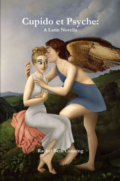 Cover for Rachel Cunning · Cupido et Psyche (Book) (2019)