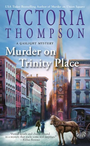 Cover for Victoria Thompson · Murder On Trinity Place: A Gaslight Mystery (Paperback Book) (2020)