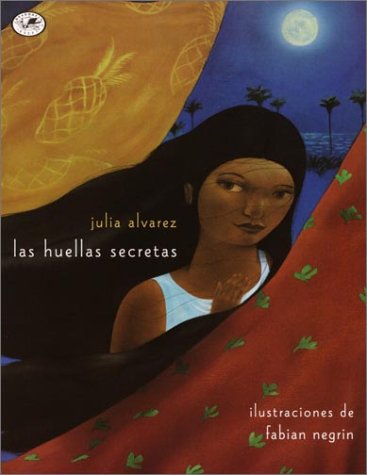 Las huellas secretas - Julia Alvarez - Books - Bantam Doubleday Dell Publishing Group I - 9780440417644 - September 10, 2002