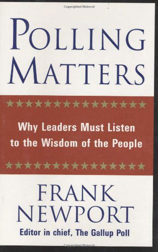 Cover for Frank Newport · Polling Matters (Hardcover Book) [1st edition] (2004)