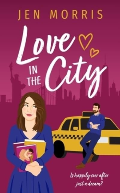 Cover for Jen Morris · Love in the City - Love in the City (Paperback Book) (2020)