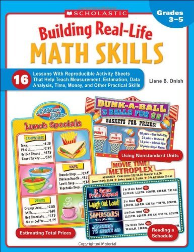 Cover for Liane Onish · Building Real-life Math Skills: 16 Lessons with Reproducible Activity Sheets That Teach Measurement, Estimation, Data Analysis, Time, Money, and Other Practical Math Skills (Paperback Book) (2011)