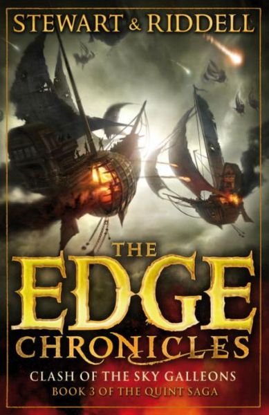 The Edge Chronicles 3: Clash of the Sky Galleons: Third Book of Quint - Paul Stewart - Boeken - Penguin Random House Children's UK - 9780552569644 - 1 augustus 2013