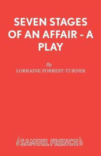 Cover for Lorraine Firrest-Turner · Seven Stages of an Affair - French's Acting Editions (Paperback Book) (2003)