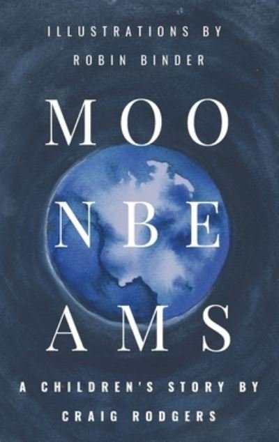Cover for Craig Rodgers · Moonbeams (N/A) (2021)