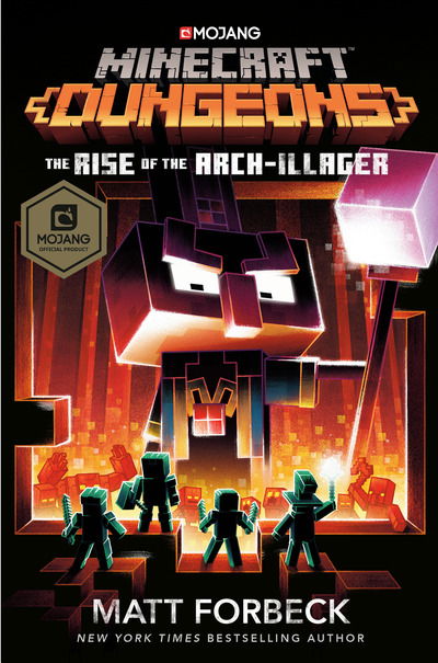 Cover for Matt Forbeck · Minecraft Dungeons: The Rise of the Arch-Illager (Paperback Book) (2020)