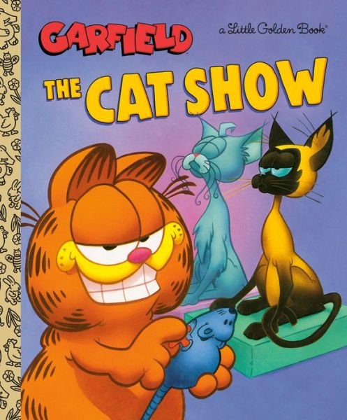 Cover for Golden Books · Cat Show (Garfield) (Book) (2022)