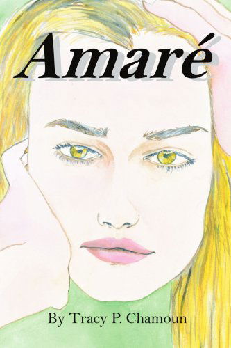 Cover for Tracy Chamoun · Amare (Paperback Book) (2005)
