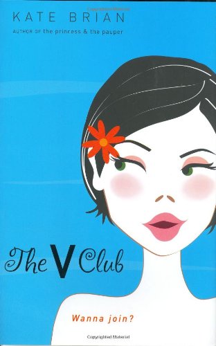 Cover for Kate Brian · The V Club (Hardcover Book) [No Edition Stated edition] (2004)