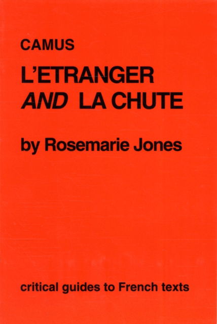 Cover for Allen Jones · L'etranger and La Chute (Critical Guides to French Texts) (Paperback Book) [2nd edition] (1994)