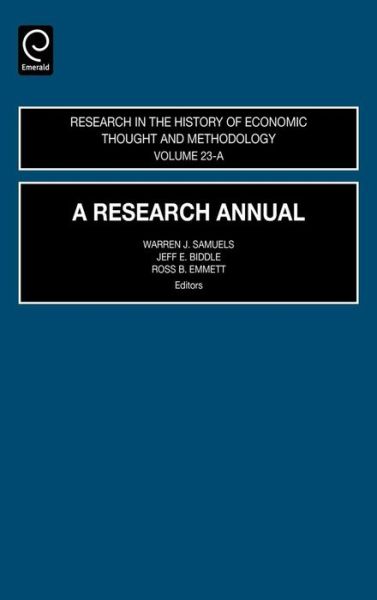 Cover for J E Biddle · A Research Annual - Research in the History of Economic Thought and Methodology (Hardcover Book) (2005)