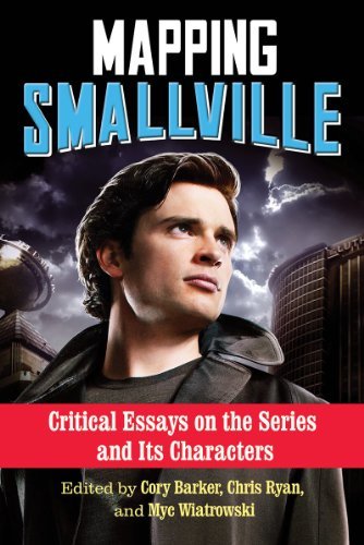 Cover for Myc Wiatrowski · Mapping Smallville: Critical Essays on the Series and Its Characters (Pocketbok) (2014)