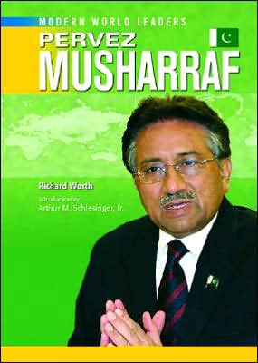 Cover for Richard Worth · Pervez Musharraf - Modern World Leaders (Hardcover Book) (2007)