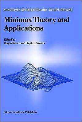 Cover for Biagio Ricceri · Minimax Theory and Applications - Nonconvex Optimization and Its Applications (Hardcover bog) (1998)