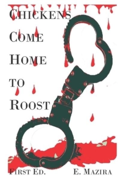 Cover for Edson Mazira · Chickens Come Home to Roost (Paperback Book) (2020)