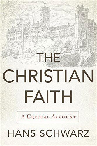 Cover for Hans Schwarz · Christian Faith (Paperback Book) (2014)