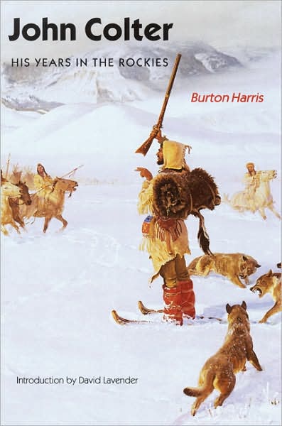 Cover for Burton Harris · John Colter: His Years in the Rockies (Paperback Book) (1993)