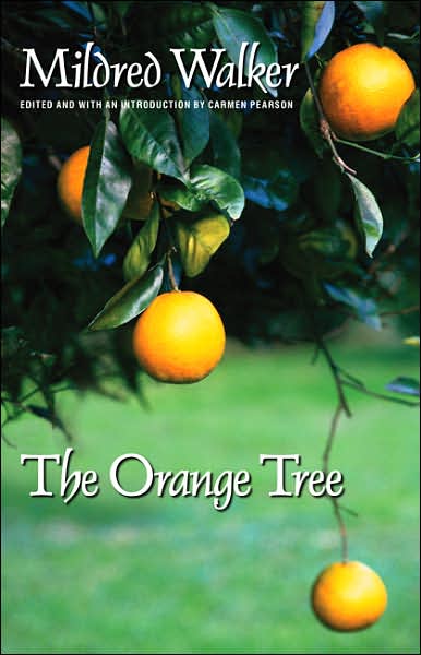 Cover for Mildred Walker · The Orange Tree (Paperback Book) (2006)