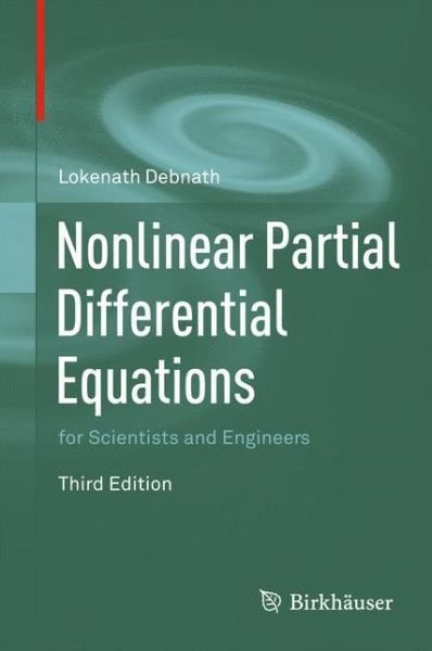Cover for Lokenath Debnath · Nonlinear Partial Differential Equations for Scientists and Engineers (Bog) [3rd ed. 2012 edition] (2011)
