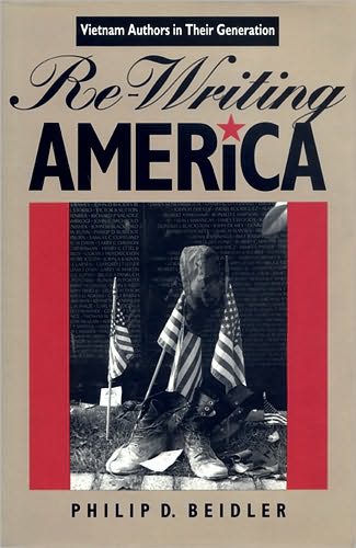 Cover for Philip D. Beidler · Rewriting America: Vietnam Authors in Their Generation (Hardcover Book) (1991)