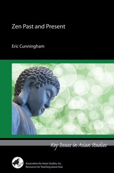 Cover for Eric Cunningham · Zen Past and Present (Paperback Book) (2011)