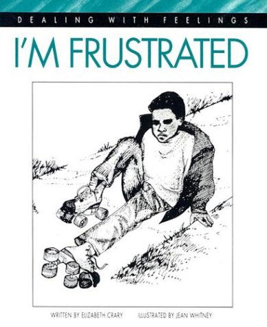 Cover for Elizabeth Crary · I'm Frustrated (Dealing with Feelings) (Paperback Book) (1992)