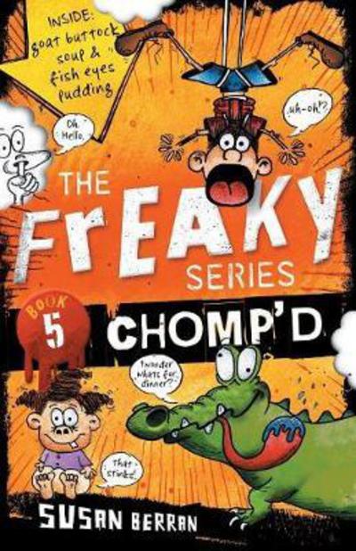 Cover for Susan Berran · Chomp'd: The Freaky Series Book 5 (Paperback Book) (2017)