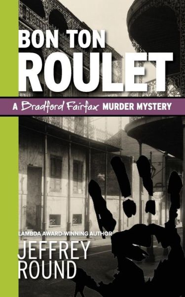 Cover for Jeffrey Round · Bon Ton Roulet (Paperback Book) (2017)